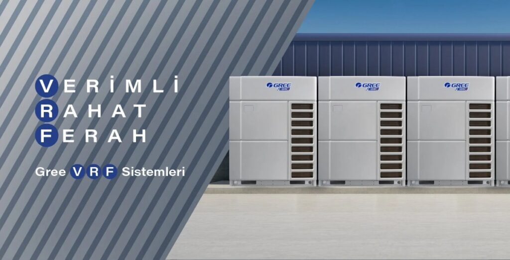 Gree VRF Klima Servisi